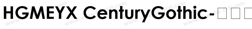 HGMEYX CenturyGothic字体转换